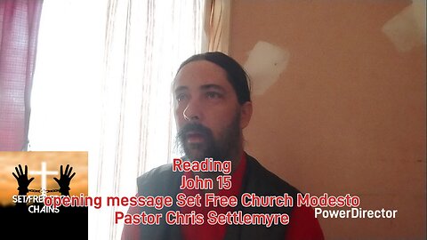 John 15 opening message Set Free Church Modesto Pastor Chris Settlemyre