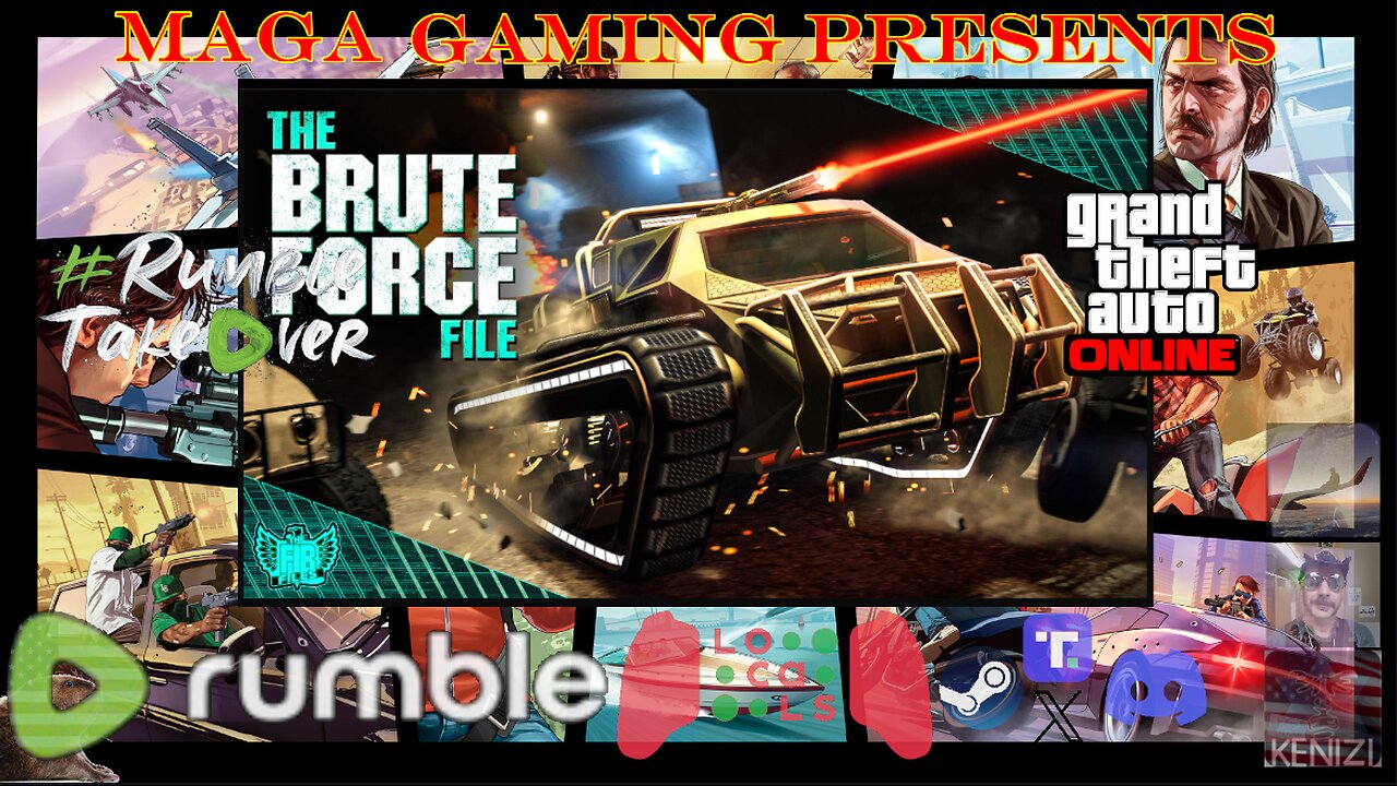 GTAO - The Brute Force File Week: Monday w/ Rumblers and viewers