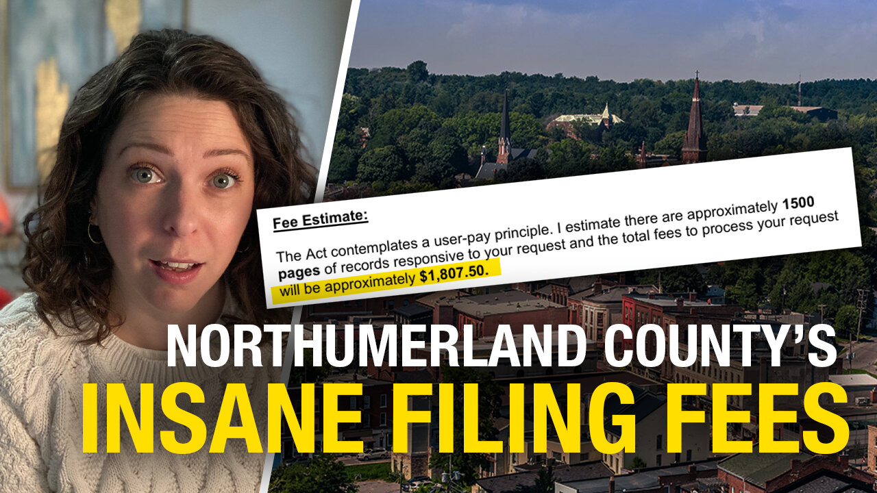 Northumberland County's sky-high ATIP fees act as paywall against accountability and transparency