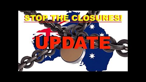 AUSTRALIA IS CLOSING PT2