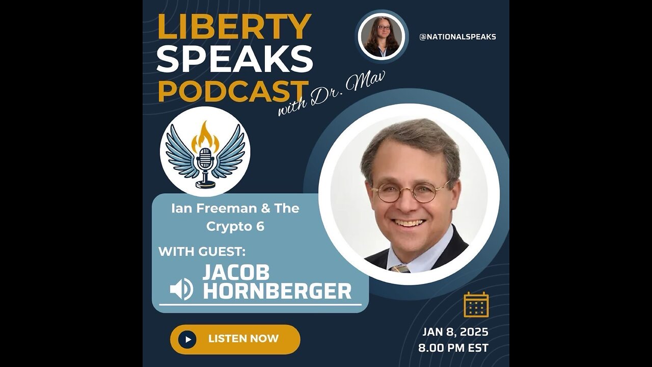 Liberty Speaks Podcast EP_010_with_Jacob_Hornberger