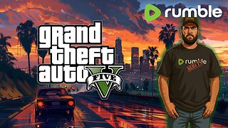 “GTA V Gone Completely Off the Rails”