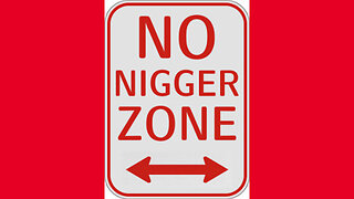 nigger free zone