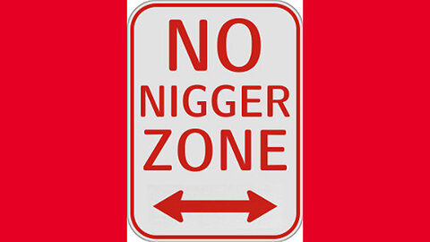 nigger free zone