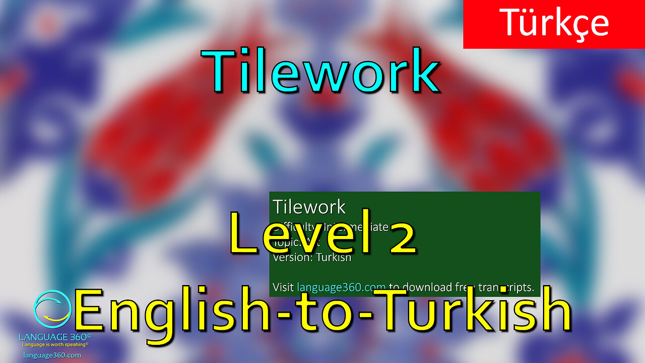 Tilework: Level 2 - English-to-Turkish