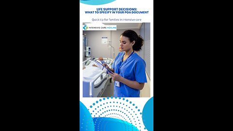 Life Support Decisions: What to Specify in Your POA Document