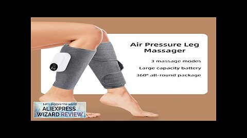 Electric Leg Massager Charging Calf Air Compression Massager with Three Massage Modes Review