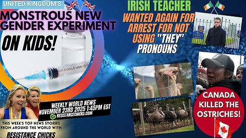 UK's Monstrous New Experiment on Kids! | Canada Killed the Ostriches! | Top World News 11/23/25
