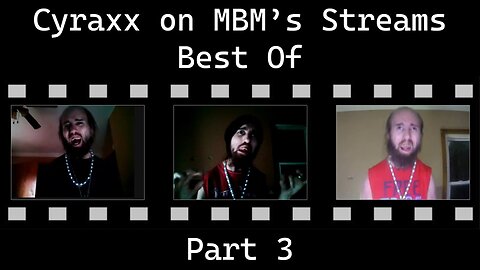 Cyraxx on MBM's streams BEST OF 3