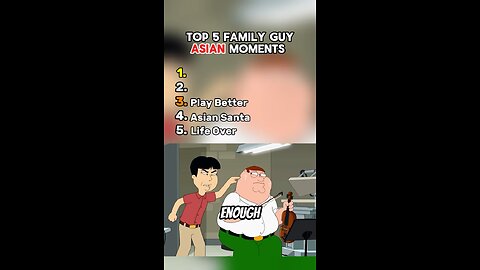 Ranking Best Asian Family Guy Moments - Folow me For More