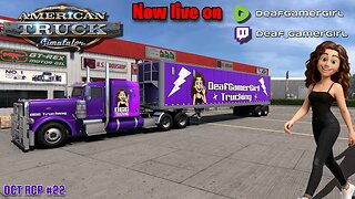 🔴 [FR/ENG] 🚚Deaf Girl Drives ATS Live! 🚚🛣 !wheel💜 Oct RCP #22