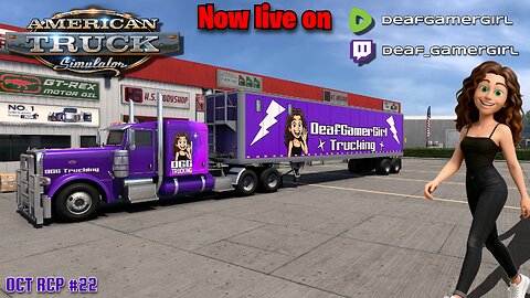 🔴 [FR/ENG] 🚚Deaf Girl Drives ATS Live! 🚚🛣 !wheel💜 Oct RCP #22