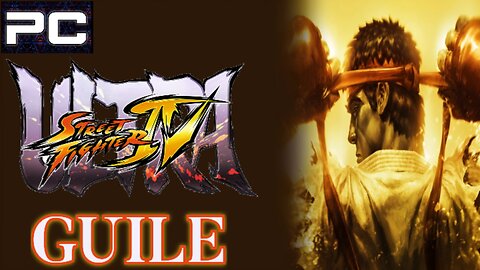 Ultra Street Fighter IV Arcade Mode (GUILE)