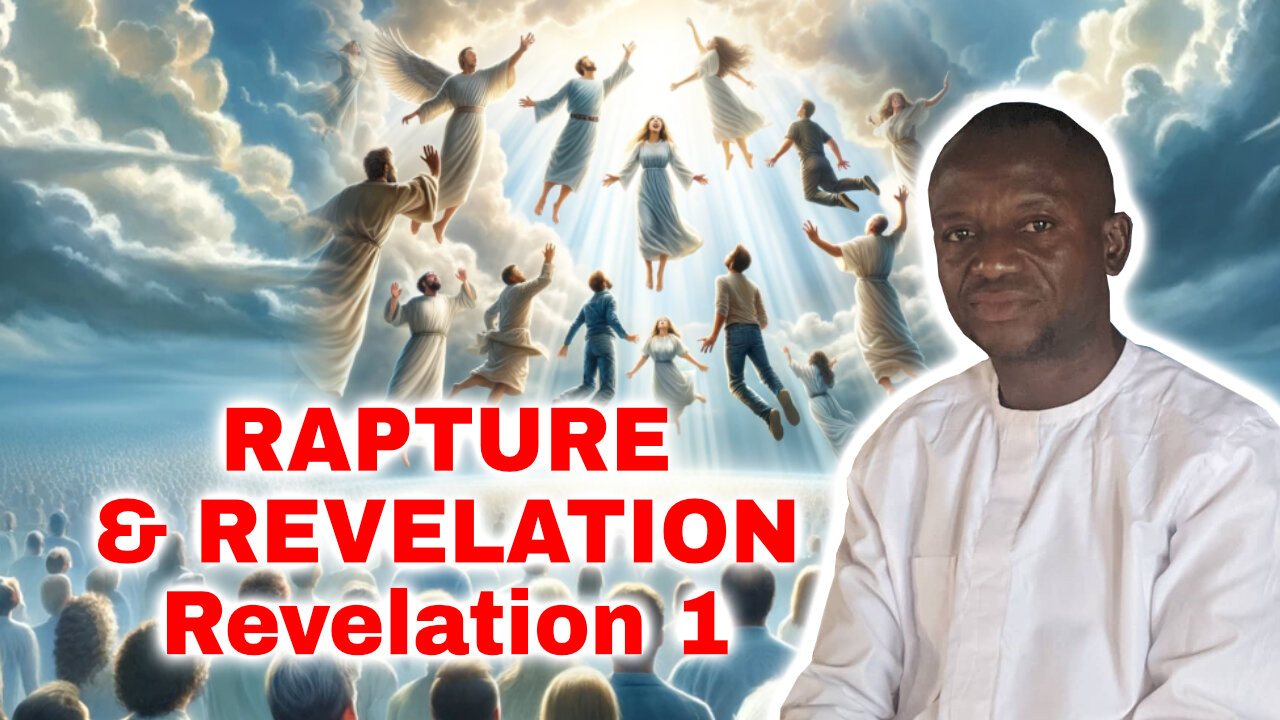 Rapture & Revelation - Rev. 9 - Apostle David Oluwapemi