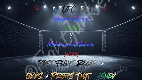UFC 323 +275 ITD Prop Hits! Mairon Santos KO's Muhammad Naimov In 3. Full Recap!