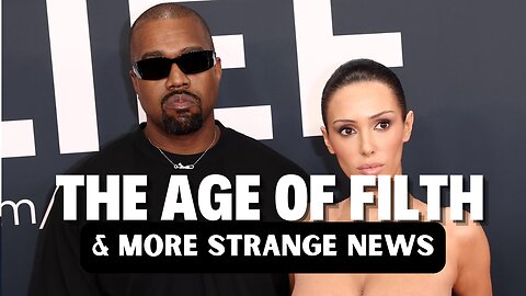 The Age Of Filth & Other Strange News - Kany West & Bianca