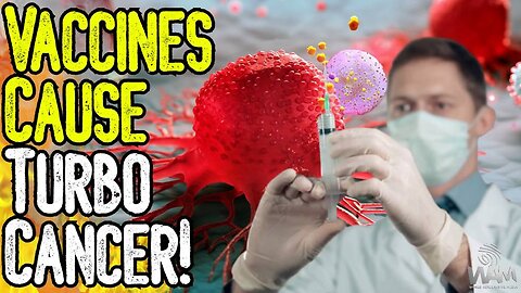 VACCINES CAUSE TURBO CANCER! - Is There A CURE For The Cancer Epidemic?