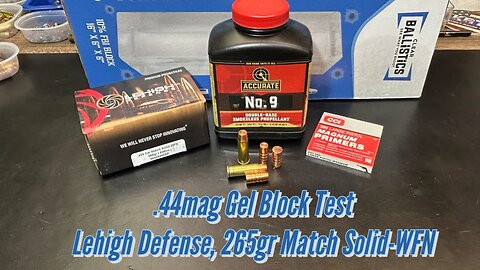 44mag Lehigh Def 265gr Match Solid WFN, Solid Copper Bullet, Gel Block Testing with 4 Barrel Lengths