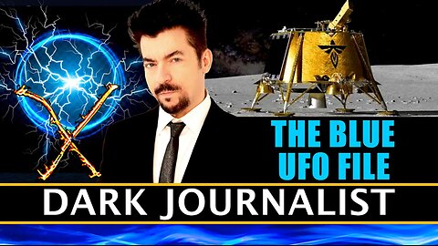 Dark Journalist BLUE UFO File Secret Revealed.