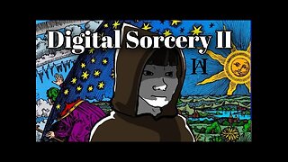 Digital Sorcery II — From Chaos Magick to Cybernetic Mind Control