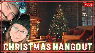 CHRISTMAS HANGOUT - THURSDAY, DECEMBER 25, 2025