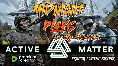 Gaming w/ Midnight | Vibe Coding & Active Matter Gameplay | Come Build Paul Together!