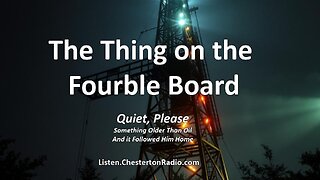 🎙️ “The Thing on the Fourble Board” - Quiet, Please (1948)