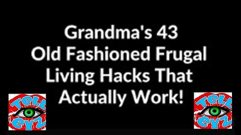 Grandma's 43 Old Fashioned Frugal Living Hacks That Actually Work!