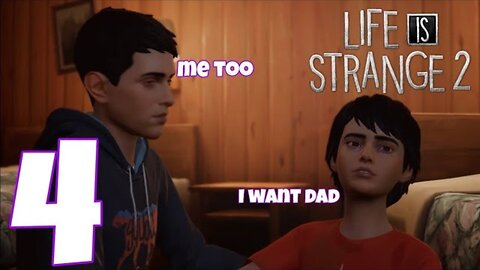 Daniel Find Out The Truth About What Happened To Dad! Life is Strange 2 Part 4
