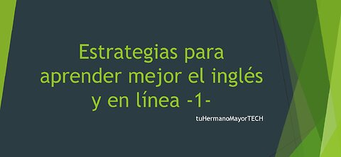 Estrategias para aprender inglés en línea 1