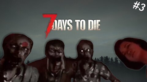 We were not ready for blood moon night | 7 Days to Die | ep 3