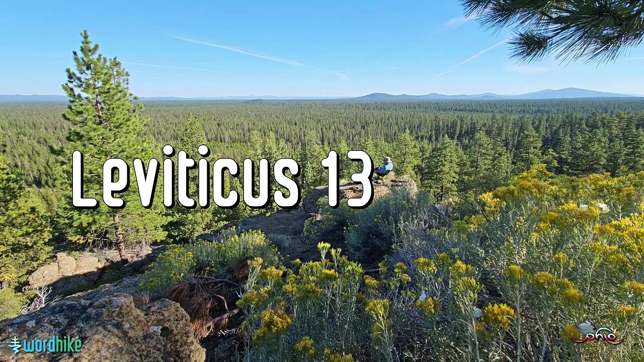 Leviticus 13, Bible Reading in Nature, BSB