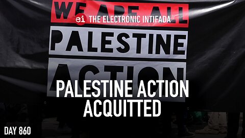 Palestine Action acquitted, with Asa Winstanley