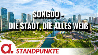 Songdo – Die Stadt, die alles weiß | Von Günther Burbach