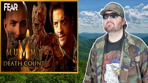 The Mummy (1999) Death Count - Fear: The Home Of Horror - Reaction! (BBT)