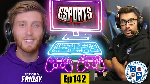 The Future of Esports | Stephen Juncaj | Everyday Is Friday 365 | Ep #142