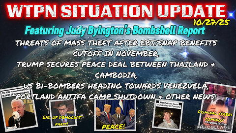 WTPN SITUATION UPDATE FEATURING RESTORED REPUBLIC 10/27/25