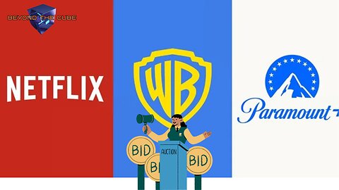 Beyond the Cube: The Bid for Warner Bros Heats Up