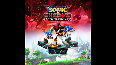 Sonic X Shadow Generations! Dia/Day[01]