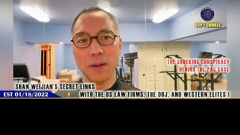 Shan WeiJian’s power exposed! 🌍 Unveiling the PAG case: Is his web of law firms, DOJ ties, and CCP…