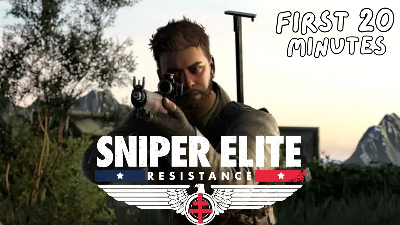 SNIPER ELITE: RESISTANCE - First 20 Minutes (No Commentary Gameplay)