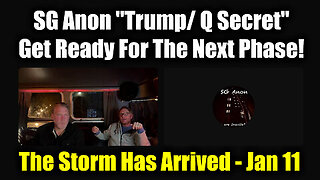 TruthStream & SG Anon 'Trump- Q Secret' - Get Ready For The Next Phase!