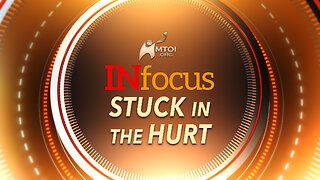 INFOCUS | Stuck in the Hurt
