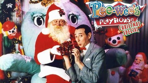 Pee-wee's Playhouse Christmas Special 🎄