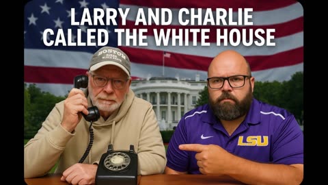 The Larry and Charlie Show.