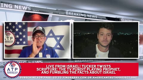 TUCKER TWISTS SCRIPTURE: THE TV PUNDIT PLAYING PROPHET, AND FUMBLING THE FACTS ABOUT ISRAEL