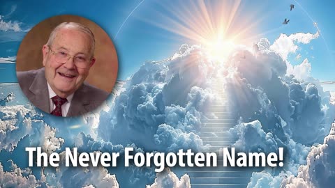 THE NEVER FORGOTTEN NAME​! – Psalm 135:13 Devotional by Pastor Cecil A. Thompson