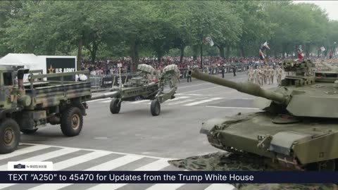 President Trump Participates in the 250th Anniversary of the U.S. Army Grand Military Parade