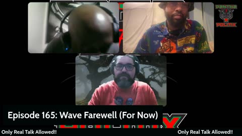 Episode 165: Wave Farewell (For Now)