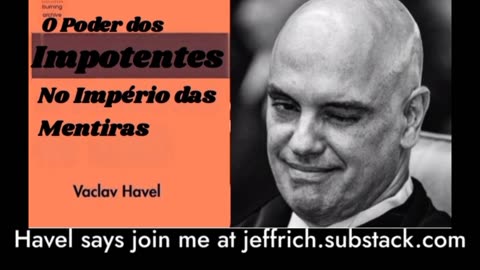 O Poder dos Impotentes no Império das Mentiras - Vaclav Havel e o Ocidente